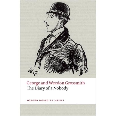 Oxford World s Classics The Diary of a Nobody (Paperback)