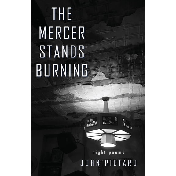 The Mercer Stands Burning, (Paperback)