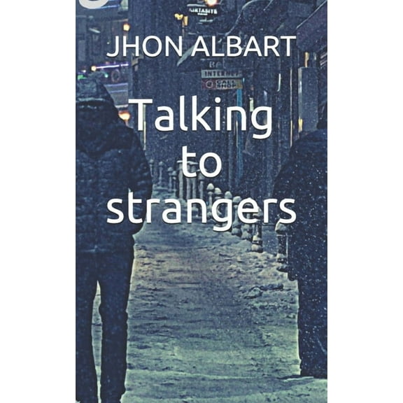 Talking to strangers, (Paperback)