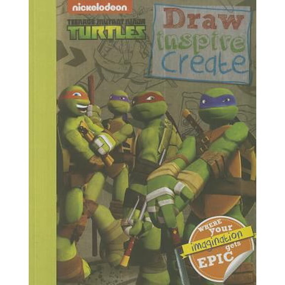 Pre-Owned Teenage Mutant Ninja Turtles: Draw Inspire Create (Tmnt) (Paperback) 147234104X 9781472341044