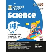 Olympiad Champs Science Class 4 with Chapter-wise Previous 10 Year (2013 - 2022) Questions 5th Edition Complete Prep Guide with Theory, PYQs, Past & Practice Exercise (Paperback)