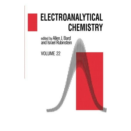 Electroanalytical Chemistry: A Series of Advances: Volume 22 (Hardcover)