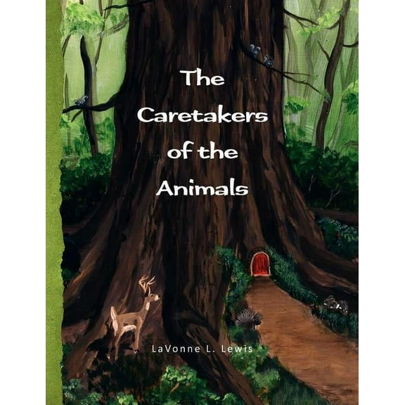 The Caretakers of the Animals, (Paperback)