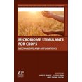 thumbnail image 1 of Microbiome Stimulants for Crops: Mechanisms and Applications, 1 of 1