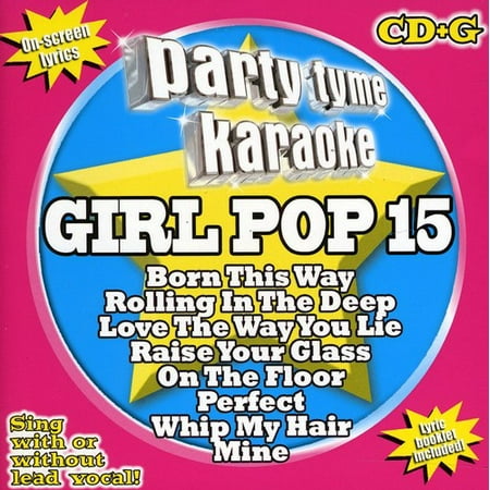 Party Tyme Karaoke: Girl Pop, Vol. 15 (Best Pop Artists Of All Time)