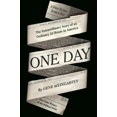 thumbnail image 1 of Pre-Owned One Day: The Extraordinary Story of an Ordinary 24 Hours in America (Hardcover) 0399166661 9780399166662, 1 of 1