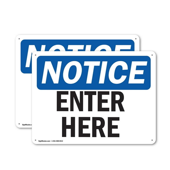 (2 Pack) Enter Here OSHA Notice Sign 24 Inch X 18 Inch Indoor / Outdoor Rust-Free Aluminum Metal Signs for Workplace, Workshop, and Construction Site, Made in the USA