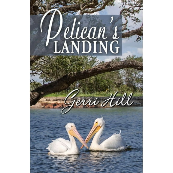 Pelican's Landing, (Paperback)