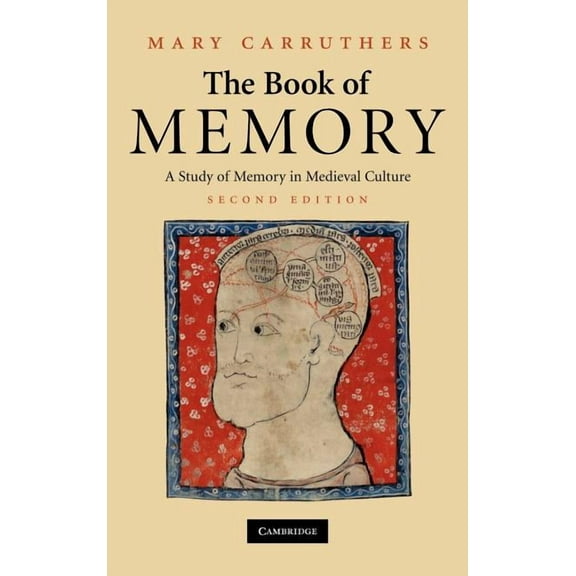 Cambridge Studies in Medieval Literature The Book of Memory, Book 70, (Hardcover)
