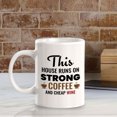 thumbnail image 5 of This House Runs On Strong Coffee And Cheap Wine 11oz Plastic Coffee Mug | Funny Home Cups, 5 of 8