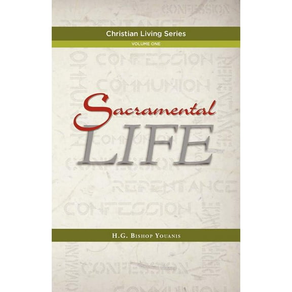 Sacramental Life