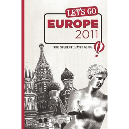 Let's Go Europe 2011 : The Student Travel Guide