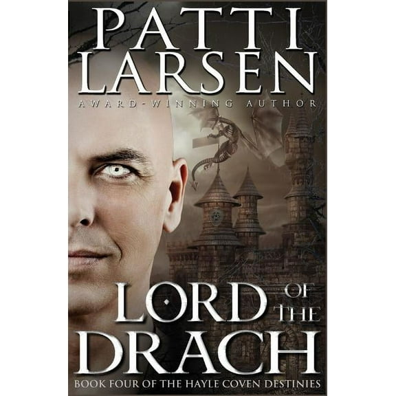 The Hayle Coven Destinies: Lord of the Drach (Paperback)
