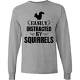 thumbnail image 3 of Inktastic Easily Distracted by Squirrels Long Sleeve T-Shirt, 3 of 5