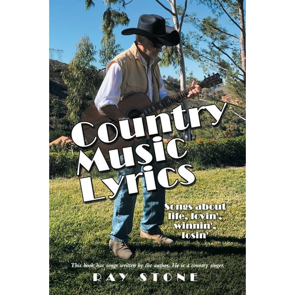 Country Music Lyrics : Songs About Life, Lovin', Winnin', Losin'