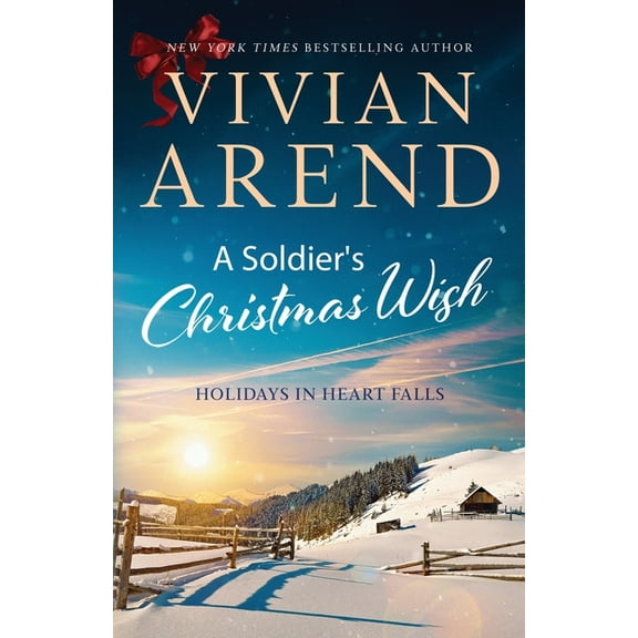 Holidays in Heart Falls A Soldier's Christmas Wish, Book 2, (Paperback)