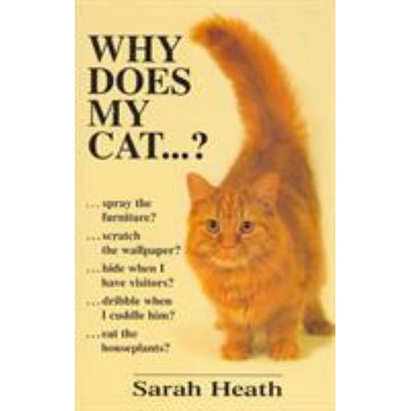 Pre-Owned Why Does My Cat . . . ? (Paperback) 0285635492 9780285635494
