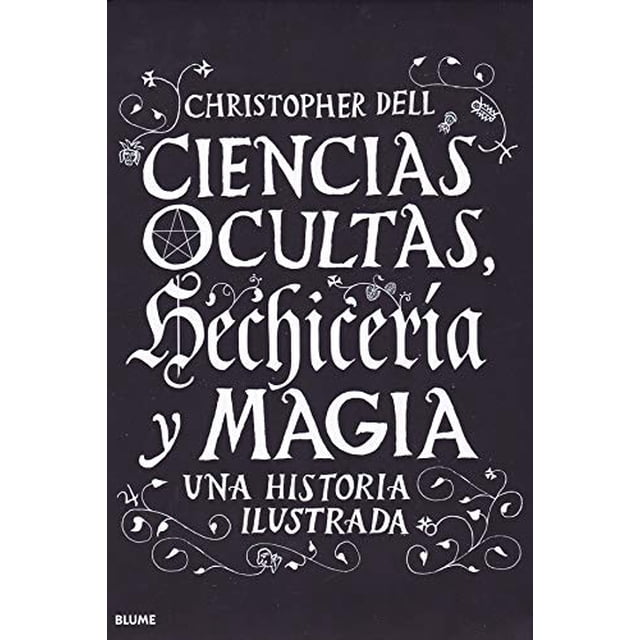 CIENCIAS OCULTAS, HECHICERIA Y MAGIA 2019 BLUME CHRISTOPHER DELL
