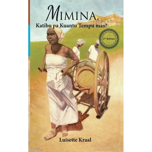 Mimina, Katibu pa Kuantu Tempu Mas?, (Hardcover)
