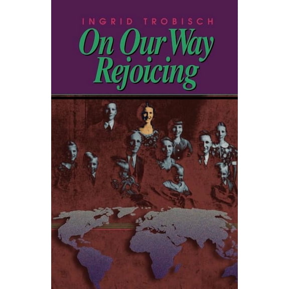 On Our Way Rejoicing (Paperback)