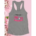 thumbnail image 3 of Love You Mom Pink Banner Racerback Tank Women -Image by Shutterstock, Female x-Large, 3 of 4