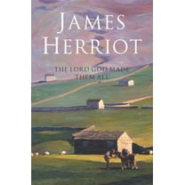 Pre-Owned The Lord God Made Them All (Paperback) 0330443550 9780330443555