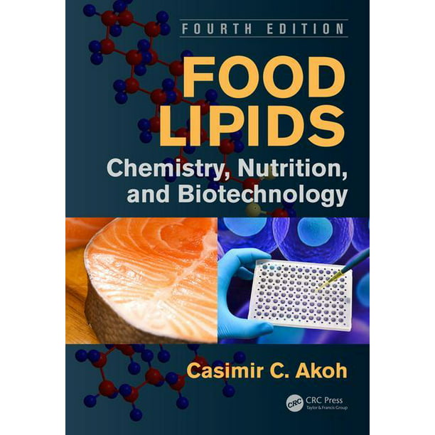 Food Science and Technology: Food Lipids: Chemistry ...