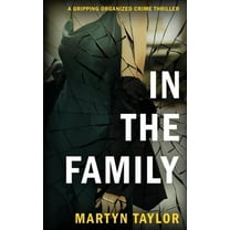 In the Family: A gripping organized crime thriller, (Paperback)