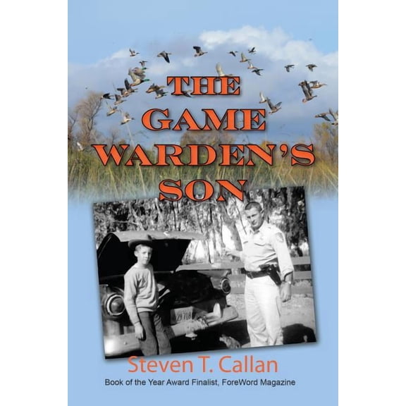 The Game Warden's Son, (Paperback)