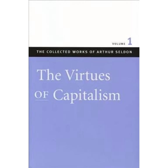 VIRTUES OF CAPITALISM VOL 1 CL, THE (Hardcover)