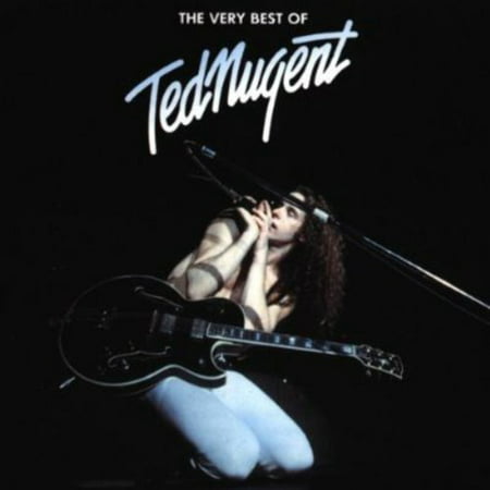 Very Best of Ted Nugent (CD) (Great Gonzos The Best Of Ted Nugent)