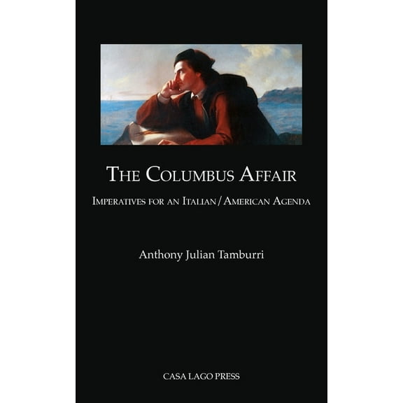 Spuntini The Columbus Affair: Imperatives for an Italian/American Agenda, Book 1, (Paperback)