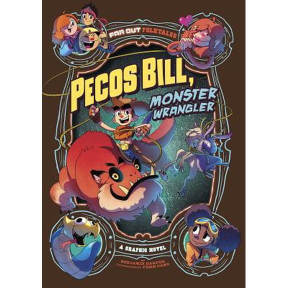 Pre-Owned Pecos Bill, Monster Wrangler: A Graphic Novel (Paperback) 1496580060 9781496580061