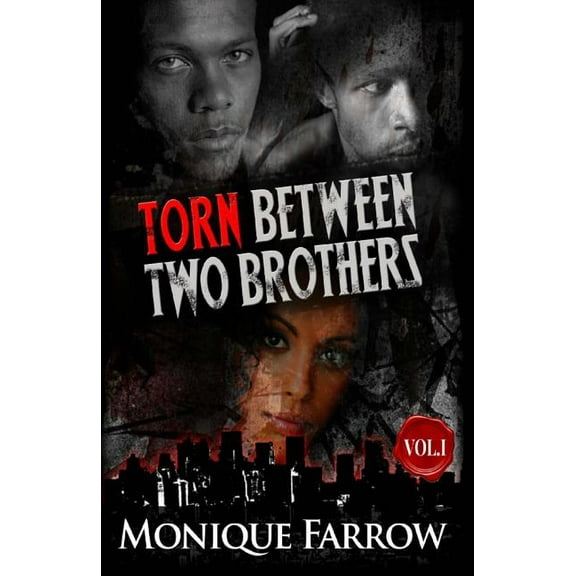 Torn Between Two Brothers Volume 1 (Paperback)