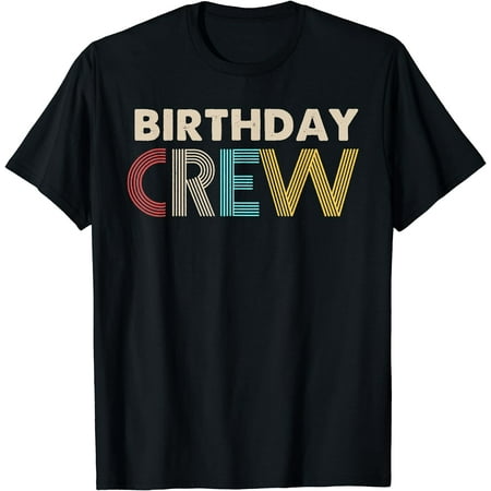 Vintage Birthday Crew Party Family Matching Outfits T-Shirt
