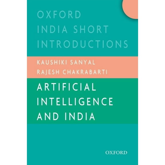 Artificial Intelligence and India (Oisi), (Paperback)