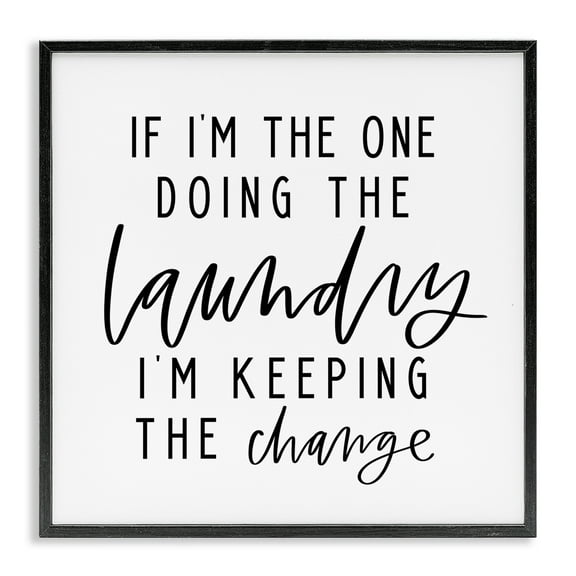 Stupell Industries Keeping The Change Laundry Bath & Laundry Painting Black Framed Art Print Wall Art, 12 x 12