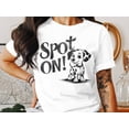thumbnail image 2 of Funny Spot On Dalmatian Dog Pet Owner Gift Men Women Kids T-Shirt Dalmatian Dog Mom Dad Birthday Holiday Present Tshirt, 2 of 10