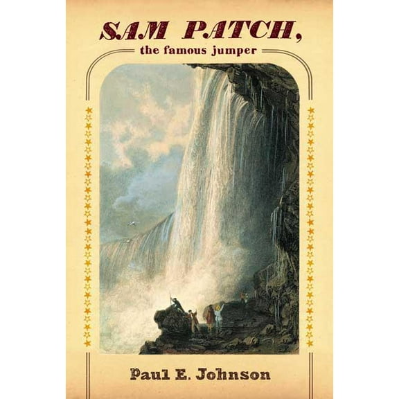 Sam Patch, the Famous Jumper, (Paperback)