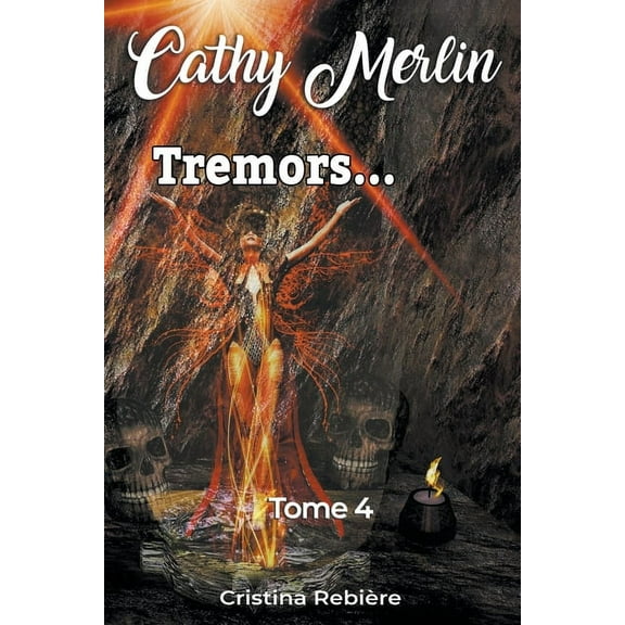 Cathy Merlin Tremors..., Book 4, (Paperback)