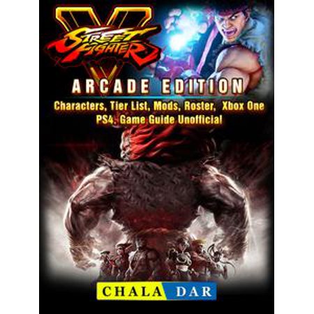 street fighter 5 arcade edition characters tier list mods