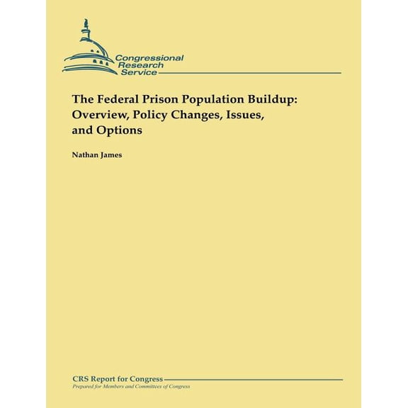 The Federal Prison Population Buildup (Paperback)