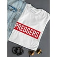 thumbnail image 3 of Preggers Graphic Women White T-Shirt, Female Small, 3 of 4