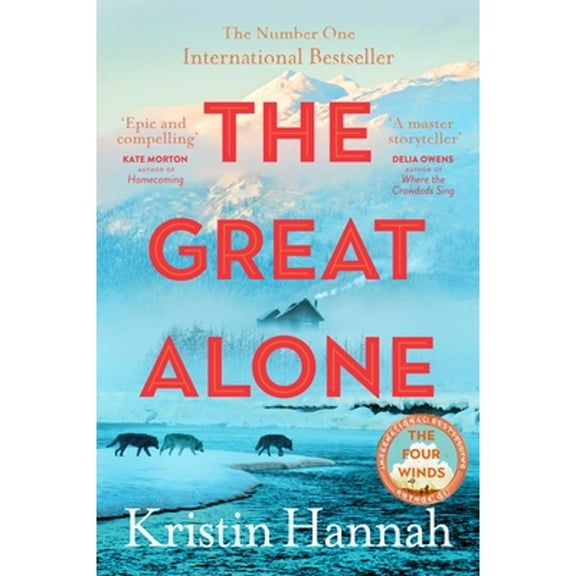 Pre-Owned The Great Alone (Paperback) by Kristin Hannah