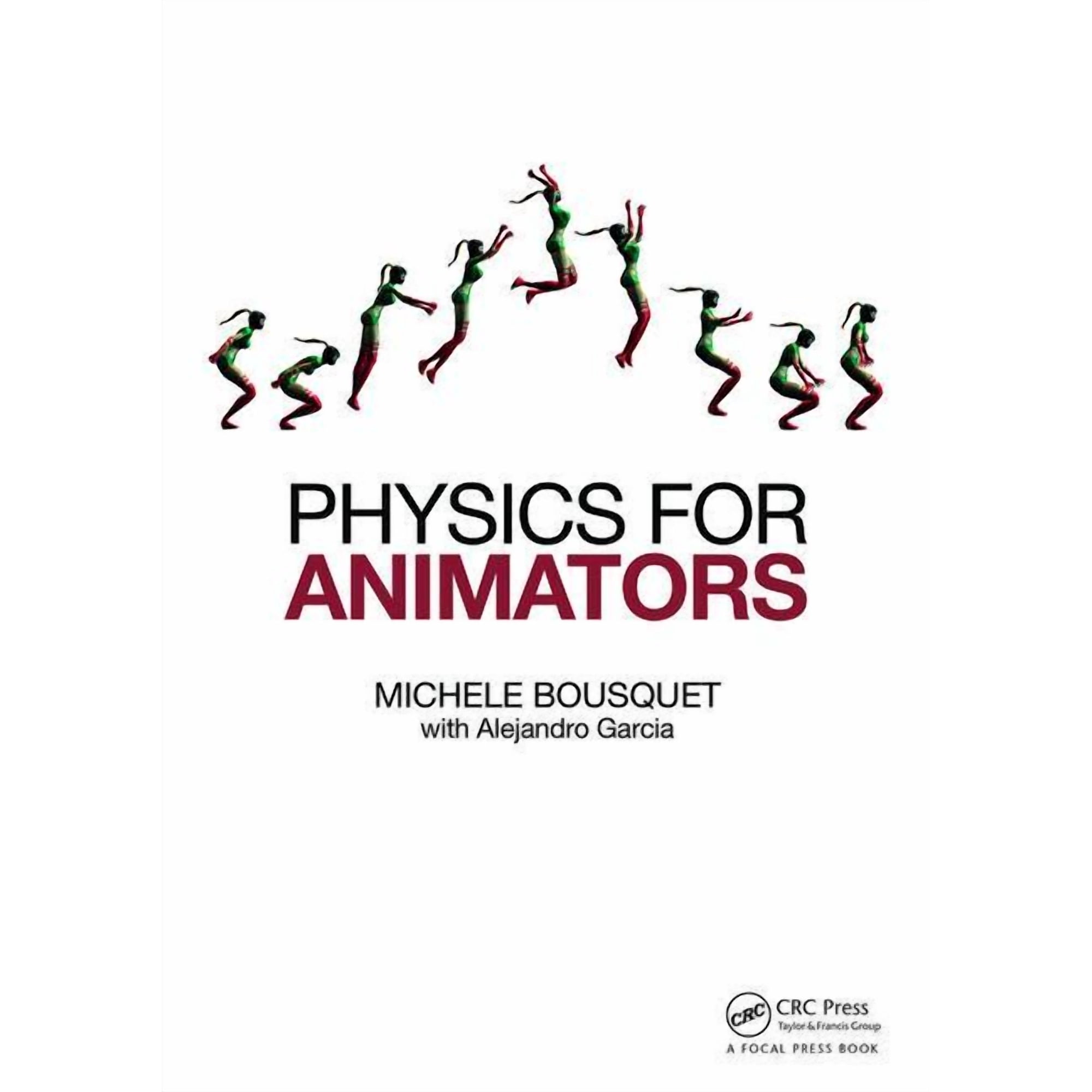 Physics for Animators (Paperback)