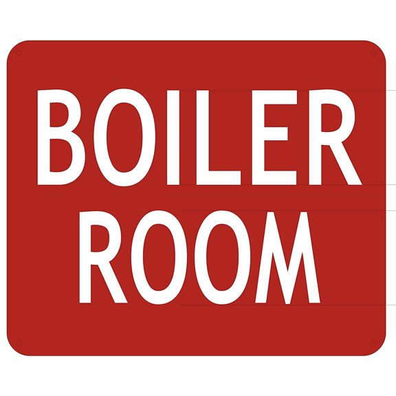 Boiler Room Sign (Aluminum, Reflective Sign, RED 10x12) (ref-2201)