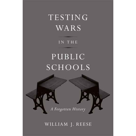 Testing Wars in the Public Schools, (Hardcover)