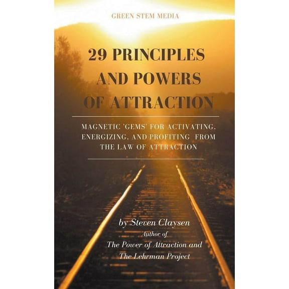 29 Principles and Powers of Attraction, (Paperback)