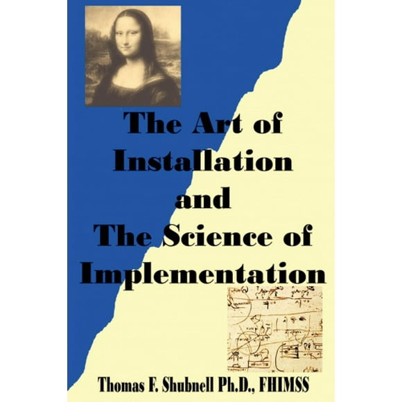 The Art of Installation and the Science of Implementation