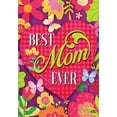 thumbnail image 3 of Briarwood Lane Best Mom Ever Mother's Day Garden Flag, 3 of 4